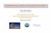 Carnegie Mellon University · 2018-02-05 · Overview q.m. resonance in a box two-particle Luscher formalism scattering phase shifts from ﬁnite-volume energies generalized to arbitrary