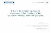 Het belang van vreemde talen in Vlaamse bedrijven · The questionnaire was divided into five parts: the place of languages in the corporation, the company’s language needs, the