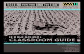 MIDDLE SCHOOL CLASSROOM GUIDE · profiles of prominent wartime African Americans, the guide includes three primary-source based lesson plans. The lesson plans align with Common Core