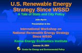 U.S. Renewable Energy Strategy Since WSSD · 2014-07-17 · U.S. Renewable Energy Strategy Since WSSD A Tale of State and City PolicyA Tale of State and City Policy John Byrne Presentation
