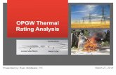 OPGW Thermal Rating Analysisprorelay.tamu.edu/.../2019/03/A_Tutorial_on_Optical_Ground_Wire_Ratings... · • OPGW isolation design needs 60 Hz wet frequency withstand rating greater