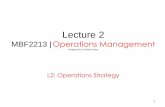 Bachelor of Business Administration (Hons) MFC 324 ... · Operation’s performance Operations strategy Improvement Operations management Operations strategy Slack et al.’s model