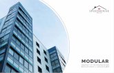 Modular Buildings Brochure-Web · 2020-01-27 · SPEED HOUSE PREFAB, a subsidiary of SPEED HOUSE GROUP, is one of the top rated manufacturers of modern, innovative and sustainable