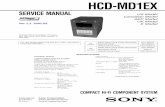 HCD-MD1EX - ... HCD-MD1EX HCD-MD1EX is the Amplifier, CD player, Mini disc Deck and Tuner section in