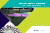Recycling Victoria - ces.vic.gov.au · Recycling ictoria 5 Department o nvironment and ater and lanning Recycling Victoria is the Victorian Government's 10-year policy and action