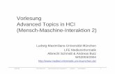 Vorlesung Advanced Topics in HCI (Mensch-Maschine ... · 13/07/06 LMU München … Mensch-Maschine-Interaktion 2 … SoSe04 … Schmidt/Butz 1 Vorlesung Advanced Topics in HCI (Mensch-Maschine-Interaktion