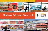 Raise Your Brand - FlagCenter.com · Over-street Banners SkyBanner® Back Drops Meeting Banners BannerRail® Huge Banners Stadium Banners SkyBanner® The banner experts Big, beautiful
