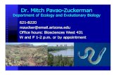 Department of Ecology and Evolutionary Biology 621-8220 … · 2006-01-26 · Dr. Mitch Pavao-Zuckerman Department of Ecology and Evolutionary Biology 621-8220 mzucker@email.arizona.edu