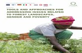 JANUARY 2017 TOOLS AND APPROACHES FOR ADDRESSING …...TOOLS AND APPROACHES FOR ADDRESSING ISSUES RELATED TO FOREST LANDSCAPES, GENDER AND POVERTY JANUARY 2017 Profor is a multi-donor