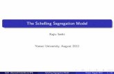 The Schelling Segregation Modelweb.yonsei.ac.kr/wcuecon2012/lecslid/2. Schelling.pdf · 2015-01-01 · Patterns of Association Patterns of association in cities, campuses, clubs,