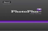 PhotoPlus X6 User Guide - DrawPlusdl.serif.com/pdfs/photoplusx6.pdf · PhotoPlus X6 from Serif —more than ever, the best value in image creation and editing software for any home,