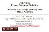 ECEN 667 Power System Stability · 2019-11-17 · ECEN 667 Power System Stability Lecture 20: Voltage Stability and Modal Analysis Prof. Tom Overbye Dept. of Electrical and Computer