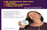 The Science Behind Cranial Electrotherapy Stimulation · course, those who helped with this book. First of all I must applaud the courage of those physicians and psychologists that