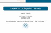 Introduction to Bayesian Learning - unipi.itpages.di.unipi.it/bacciu/wp-content/uploads/sites/12/2016/11/ml_lect1.pdf · Probabilistic reasoning and learning (Bayesian Networks) Lecture