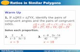 Ratios in Similar Polygons - Effingham County Schools ...€¦ · Ratios in Similar Polygons Lesson Quiz: Part I 1. Determine whether the polygons are similar. If so, write the similarity