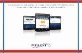 Assessment of Mobile Fare Payment Technology …...ASSESSMENT OF MOBILE FARE PAYMENT TECHNOLOGY FOR FUTURE DEPLOYMENT IN FLORIDA FDOT BDV 943-39 DRAFT Final Report Prepared for Florida
