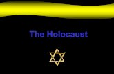The Holocaustknechtel.weebly.com/uploads/1/3/5/0/13509246/theholocaustreva.pdf• Successful Jews were envied and blamed for “taking German jobs” ... As soon as I have the power,