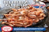 BUBBA GUMP · 2019-09-10 · BUBBA GUMP SHRIMP co. Mama always said, nothing tastes nicer than when it’s fresh! That’s why since 1996, we’ve proudly prepared our scratch made