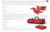 Recycled Products Holiday Buyers’ GuideWelcome to the fourth annual holiday edition of our Recycled Products column, where we highlight some of our favorite consumer products ...