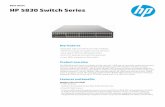 HP 5830 Switch Series · deployments at the server access layer in medium-sized and large enterprise data centers and campus networks. The HP 5830AF-48G switches deliver 48 1GbE ports