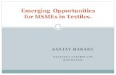 Emerging Opportunities for MSMEs in Textiles.mpmsme.gov.in/mpmsmecms/Uploaded Document/Documents/P4_Session Textile Emerging...Mosquito repellent, Vitamin E ... SWOT Analysis. Business
