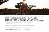 ACHIEVING SUSTAINABLE PEACE THROUGH AN INTEGRATED … · PSYCHOSOCIAL SUPPORT A review of current theory and practice December 2017. Marian Tankink, ... The public health framework