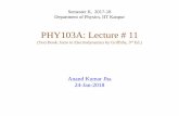 PHY103A: Lecture # 11home.iitk.ac.in/~akjha/PHY103_Notes_HW_Solutions/PHY103... · 2018-12-18 · Note1: Multipole terms are defined in terms of their 𝒓𝒓 dependence, not in