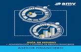 ASESOR FINANCIERO - amvcolombia.org.co · ASESOR FINANCIERO GUÍA DE ESTUDIO ... del riesgo es una de las funciones primor-diales dentro de la profesión. Es clave que ... dentro