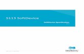 S113 SoftDeviceinfocenter.nordicsemi.com/pdf/S113_SDS_v1.1.pdfRevision history Date Version Description September 2019 1.1 Updated for SoftDevice S113 version 7.0.1. Updated: • Bluetooth