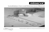 All aspects of the installation of minerva are also ...3 Only use the sanding grades recommended in this installation guide. should be cut face up and the other cut face down. Planning