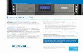 Eaton 9PX UPS · 2018-12-05 · Intuitive LCD interface: Eaton’s intuitive LCD interface ... replacement to full UPS service plans, Eaton has one of the top service models in the