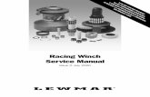 Racing Winch Service ManualPage 3 SERVICE PROCEDURES Dismantling – Lewmar winches are simple to dismantle and are designed for easy maintenance. The exploded view drawings show how
