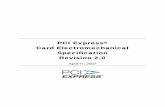 PCI Express Card Electromechanical Specification Revision 2 · 2007-11-08 · pci express card electromechanical specification, rev. 2.0 1. introduction ™ ® 1