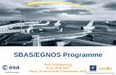 SBAS/EGNOS Programme - International Civil Aviation ... Meetings Seminars and... · 2 EGNOS is a joint initiative of European Commission, Eurocontrol and ESA Step 1: EGNOS to provide