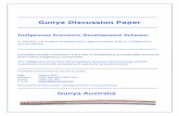 Gunya Discussion Paper - Australian Institute of ... · Cottage industry development and incubation I believe is a proven strategy in generating localised economic activity and employment