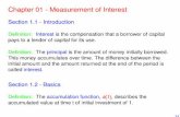 Chapter 01 - Measurement of Interestusers.stat.ufl.edu/~rrandles/sta4183/4183lectures/...Section 1.3 - Rates of Interest Deﬁnition:Theeffective rate of interest, i, is the amount