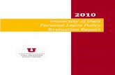 University of Utah Parental Leave Policy Leave--UEPC Evaluation... This evaluation addressed both the