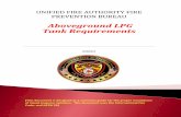 Unified Fire Authority Code Interpretation for …...LPG tanks. See IFC 3807.3 Tank Security, Signs, Combustible Materials If exposed to vehicular damage due to proximity to alleys,