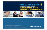 Making the Right Choices - Prudential Financialcorporate.prudential.com/media/managed/MakingTheRightChoices.pdf · Making the Right Choices At Prudential, we are committed to doing