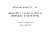 Orientation Lecture Spring 2009 - Amazon S3 · Lab+Analytical Skills 3D cell culture Fluorescence microscopy Measure speciﬁc mRNAs Identify protein from mixture Present a novel
