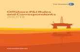 Offshore P&I Rules and Correspondents 2017/18 · 2017-02-15 · i Offshore P&I rules for the 2017/18 policy year of The Standard Club Europe Ltd Managers Charles Taylor & Co. (Bermuda)