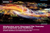 Modernize your Managed File Transfer and empower your … · 2020-01-01 · axway.com 2 To compete in today’s digital world, you need a new approach to MFT You most likely rely