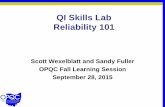 QI Skills Lab Reliability 101 - Ohio Perinatal Quality Collaborative 2015-10-05¢  QI Skills Lab Reliability