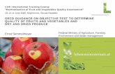OECD GUIDANCE ON OBJECTIVE TEST TO DETERMINE …...OECD – Guidance on objective tests to determine quality of F&V Firmness of a Fruit by PENETROMETER: The firmness of a fruit is