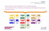 Dental Foundation Training A Guide for Educational ... · Dental Foundation Training (DFT) is a process which dentists wishing to work within primary dental care within the NHS need