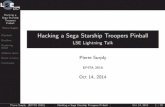 Hacking a Sega Starship Troopers Pinball - LSE Lightning Talk 2014-10-14آ  Hacking a Sega Starship Troopers