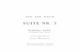 SUITE NR. 3 2016-12-02آ  JOH. SEB. BACH SUITE NR. 3 Guitar solo (Original for cello) Revised and fingered
