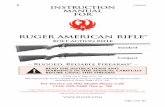 S INSTRUCTION MANUAL FOR Manuals/Ruger-American-Rifle-Owners-Manual.pdfBOLT-ACTION RIFLE –Rugged, ... The bolt stop (on the left side of the receiver) permits the bolt to be withdrawn