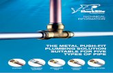 THE METAL PUSH-FIT PLUMBING SOLUTION …...THE METAL PUSH-FIT PLUMBING SOLUTION SUITABLE FOR FIVE TYPES OF PIPE TECHNICAL INFORMATION COPPER CHROMED COPPER SHARKBITE PEX CARBON POLYBUTYLENE