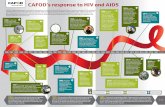 CAFOD’s response to HIV and AIDS · CAFOD’s response to HIV and AIDS CAFOD has been working together with partner organisations to respond to HIV and AIDS for over 30 years. From